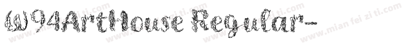 W94ArtHouse Regular字体转换